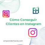 como-conseguir-clientes-en-InstagramMesa-de-trabajo-2